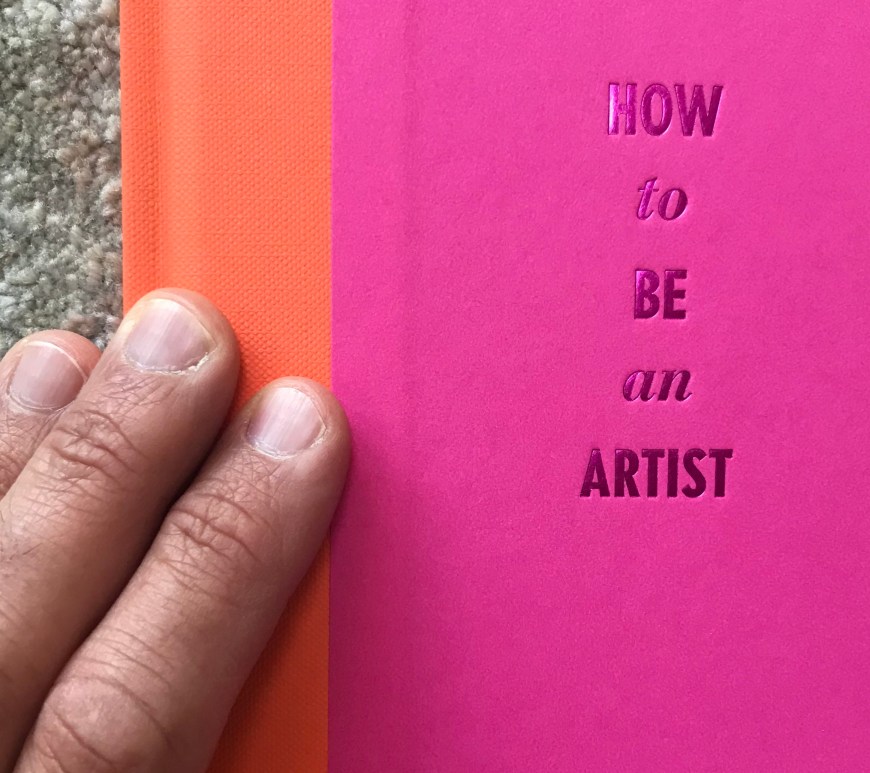 Review: How to be an artist by Jerry Saltz